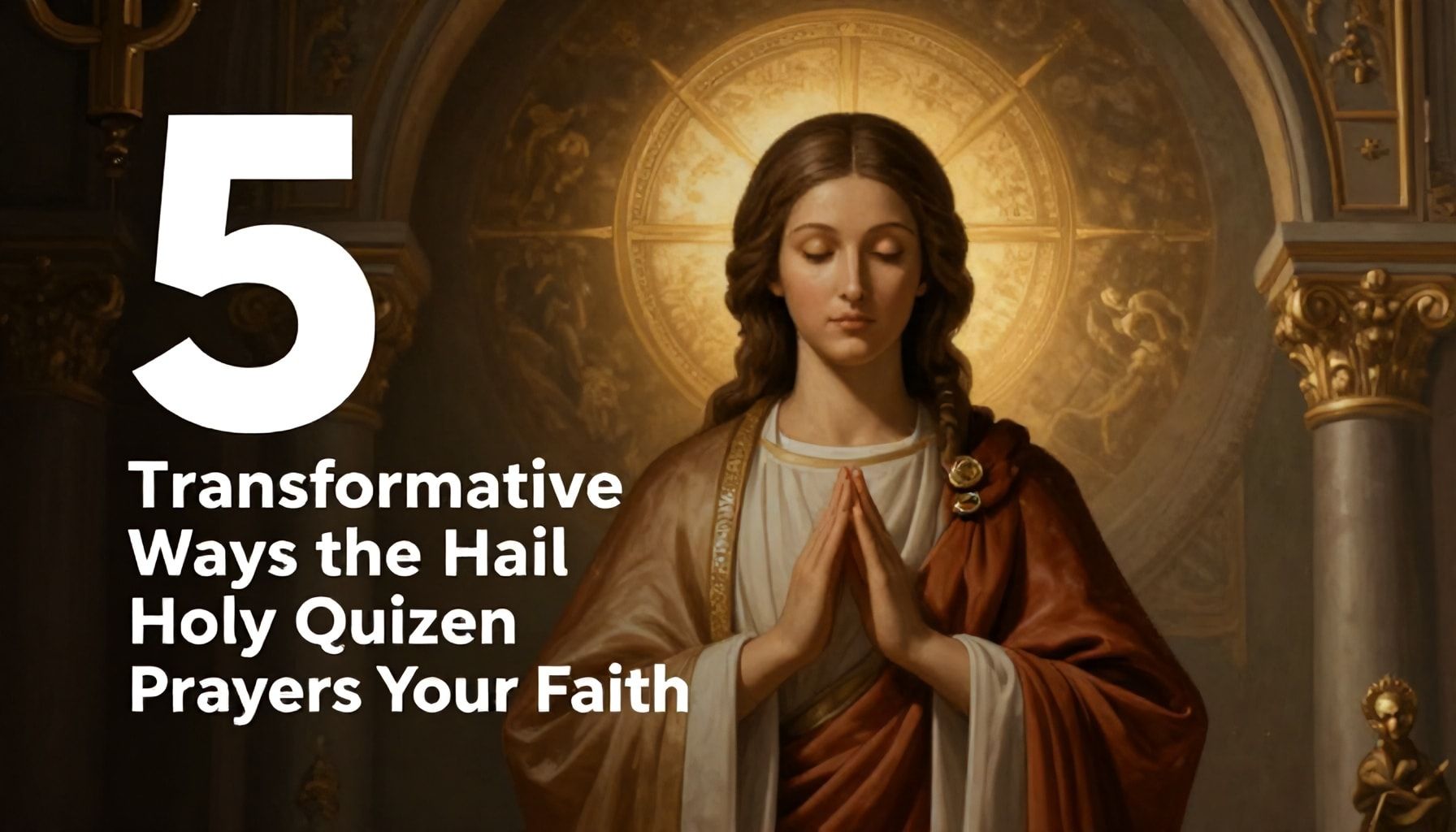 5 Transformative Ways the Hail Holy Queen Prayer Deepens Your Faith*