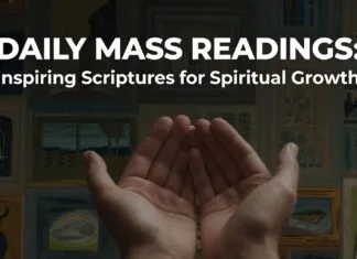 Daily Mass Readings: Inspiring Scriptures for Spiritual Growth