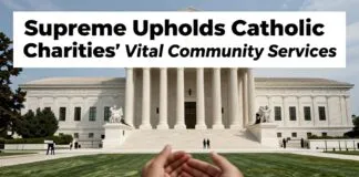 Supreme Court Upholds Catholic Charities’ Vital Community Services