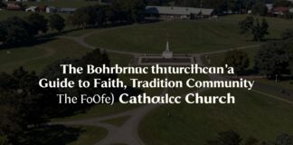 The Catholic Church: A Guide to Faith, Tradition, and Community