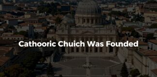 The Exact Date the Catholic Church Was Founded