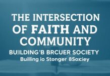The Intersection of Faith and Community: Building a Stronger Society The Intersection of Faith and Community: Building a Stronger Society