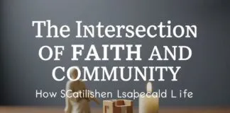 The Intersection of Faith and Community: How Catholicism Shapes Local Life The Intersection of Faith and Community: How Catholicism Shapes Local Life