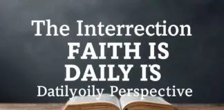 The Intersection of Faith and Daily Life: A Catholic Perspective The Intersection of Faith and Daily Life: A Catholic Perspective