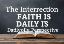 The Intersection of Faith and Daily Life: A Catholic Perspective The Intersection of Faith and Daily Life: A Catholic Perspective