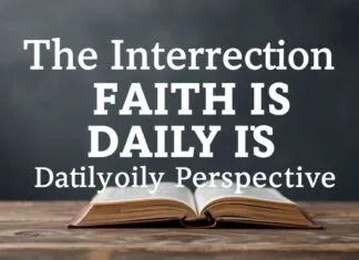 The Intersection of Faith and Daily Life: A Catholic Perspective The Intersection of Faith and Daily Life: A Catholic Perspective