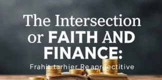 The Intersection of Faith and Finance: A Catholic Perspective The Intersection of Faith and Finance: A Catholic Perspective