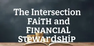 The Intersection of Faith and Financial Stewardship: A Catholic Perspective The Intersection of Faith and Financial Stewardship: A Catholic Perspective