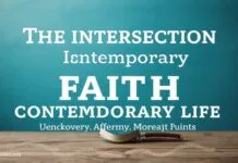 The Intersection of Faith and Modern Life: Finding Spirituality in Everyday Moments The Intersection of Faith and Contemporary Life: Discovering Spirituality in Ordinary Moments
