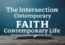 The Intersection of Faith and Modern Life: Navigating Spirituality in a Complex World The Intersection of Faith and Contemporary Life: Navigating Spirituality in a Complex World