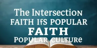 The Intersection of Faith and Popular Culture: A Catholic Perspective The Intersection of Faith and Popular Culture: A Catholic Perspective
