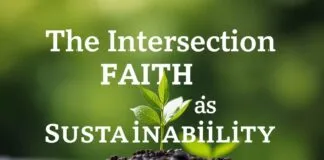 The Intersection of Faith and Sustainability: A Catholic Perspective on Environmental Stewardship The Intersection of Faith and Sustainability: A Catholic View on Caring for the Environment