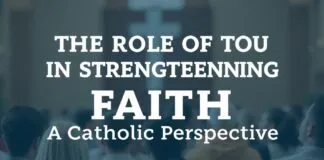 The Role of Community in Strengthening Faith: A Catholic Perspective The Role of the Community in Strengthening Faith: A Catholic Perspective