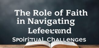 The Role of Faith in Navigating Life’s Legal and Spiritual Challenges The Role of Faith in Navigating Life's Legal and Spiritual Challenges