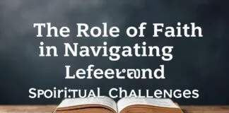 The Role of Faith in Navigating Life’s Legal and Spiritual Challenges The Role of Faith in Navigating Life's Legal and Spiritual Challenges