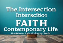 The Intersection of Faith and Modern Life: Finding Balance in a Fast-Paced World The Intersection of Faith and Contemporary Life: Finding Balance in a Rapidly Changing World
