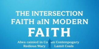 The Intersection of Faith and Modern Society: Navigating the Contemporary Religious Landscape The Intersection of Faith and Modern Society: Navigating the Contemporary Religious Landscape
